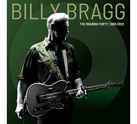Billy Bragg - The Roaring Forty | 1983-2023 (Deluxe