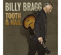 Billy Bragg - Tooth & Nail