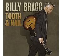 Billy Bragg - Tooth & Nail