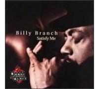 Billy Branch - Satisfy Me