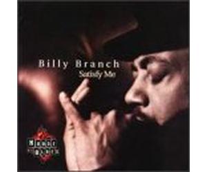 Billy Branch - Satisfy Me