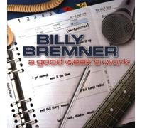 Billy Bremner - A Good Week'S Work