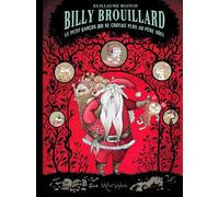 Billy Brouillard T02 - Le Petit garçon qui ne croyait plus au Père Noël (2)