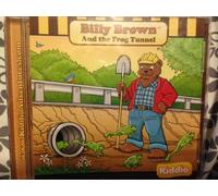 Billy Brown and the Frog Tunnel