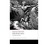 Billy Budd, Sailor and Selected Tales: (Oxford World's Classics)