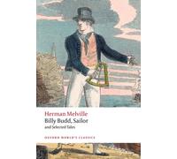 Billy Budd, Sailor, and Selected Tales