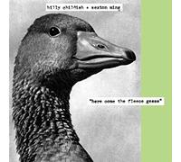 Billy Childish And Sexton Ming - Here Come The Fleece Geese