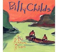 Billy Childs - I've Known Rivers