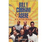 Billy Cobham & Asere - A Latin Soul [DVD]