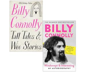 Billy Connolly Collection 2 Books Set (Tall Tales and Wee Stories, Windswept & Interesting [Hardcover])