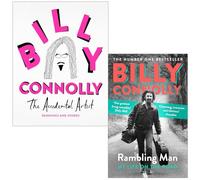 Billy Connolly Collection 2 Books Set (The Accidental Artist & Rambling Man My Life on the Road)