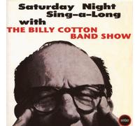 Billy Cotton Band Show - Saturday Night Sing-a-Long
