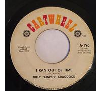Billy 'Crash' Craddock - Dream Lover / I Ran Out Of Time