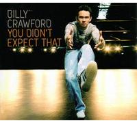 Billy Crawford - You Didn't Expect That