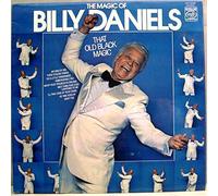 Billy Daniels - Billy Daniels: The Magic Of Billy Daniels LP