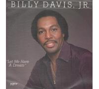 BILLY DAVIS JR - LET ME HAVE A DREAM LP (VINYL ALBUM) US SAVOY 1982