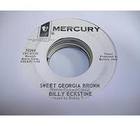 BILLY ECKSTINE 45 RPM Sweet Georgia Brown / People