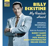 Billy Eckstine - ECKSTINE, Billy: My Foolish Heart