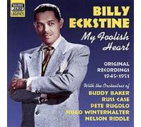 Billy Eckstine My Foolish Heart: Original Recordings 1945 - 195 (CD) (US IMPORT)