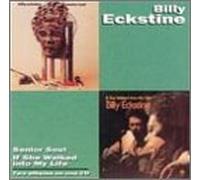 Billy Eckstine - Senior Soul & If She Walk