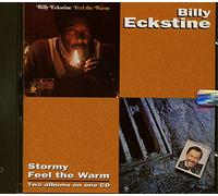 Billy Eckstine - Stormy/Feel The Warm