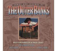 Billy Edd Wheeler, Paul Craft, Ken Mann, Chet Atkins - Songs and Legends of the Outer Banks (UK