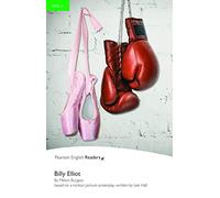 Billy Elliot: Billy Elliot (Pearson English Graded Readers)