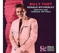 Billy Fury - Ronald Wycherley: Rarities & Teenage Jottings