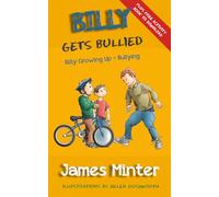 Billy Gets Bullied: Bullying: Volume 1 (Billy Growing Up)