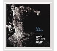 Billy Gewin - Good, Smart Bear