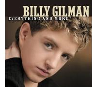 Billy Gilman: Everything & More Cd by N/A (0100-01-01)