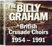 Billy Graham - Billy Graham British Crusade Choirs