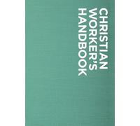 Billy Graham Christian Worker's Handbook