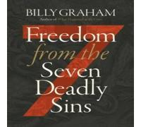 Billy Graham Freedom from The Seven Deadly Sins Paperback Book Billy Graham Multicolor