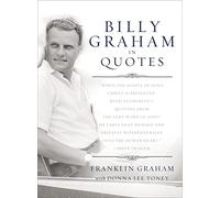 Billy graham in quotes: 01 (Tetralogia Ione)