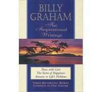 Billy Graham: The Inspirational Writings: Peace with God/The Secret of Happiness/Answers to Life's Problems