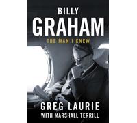 Billy Graham : The Man I Knew