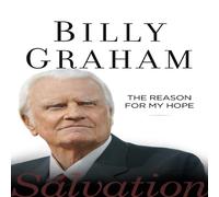 Billy Graham The Reason for My Hope: Salvation Paperback Book Billy Graham Multicolor
