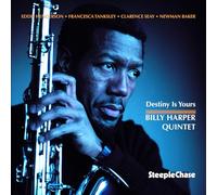 Billy Harper Quintet - Destiny is Yours