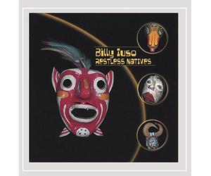 Billy Iuso - Restless Natives