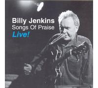 Billy Jenkins - Songs of Praise Live