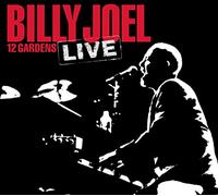 Billy Joel - 12 Gardens Live [New CD]