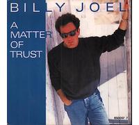 Billy Joel - A matter of trust (1986) / Vinyl single [Vinyl-Single 7'']