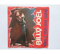 Billy Joel - Don't Ask Me Why - 7 inch vinyl / 45
