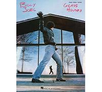 Billy Joel - Glass Houses. Piano, Vocal And Guitar.: Additional Editing and Transcription by David Rosenthal