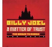 BILLY JOEL: MATTER OF TRUST: THE BRIDGE TO RUSSIA - THE MUSIC - CD