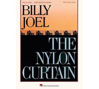 Billy Joel - Nylon Curtain. Additional Editing and Transcription by David Rosenthal. Piano, Vocal and Guitar