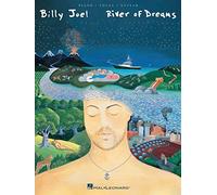 Billy Joel - River of Dreams. Additional Editing and Transcription by David Rosenthal Piano, Vocal and Guitar