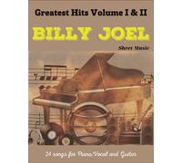 Billy Joel Sheet Music: Colection of 24 Songs From Greatest Hits Volume I & II (Piano/Vocal/Guitar)