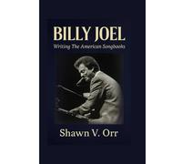 Billy Joel: Writing The American Songbooks